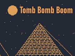 Mäng Tomb Bomb Boom