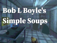 Mäng Bob L Boyle's Simple Soups