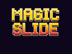 Mäng Magic Slide