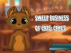 Mäng Sweet Business of Cats: Cakes