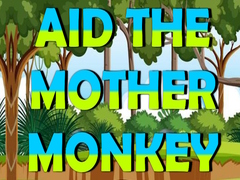 Mäng Aid The Mother Monkey