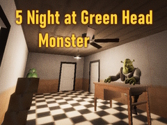 Mäng 5 Night at Green Head Monster