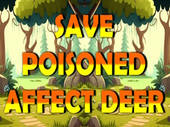 Mäng Save Poisoned Affect Deer