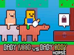 Mäng Baby Noob vs Baby Obby Horse