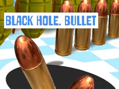 Mäng Black Hole. Bullet
