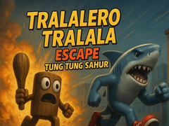 Mäng Tralalero Tralala escape Tung Tung Sahur