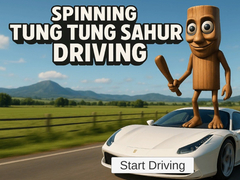 Mäng Spinning Tung Tung Sahur Driving