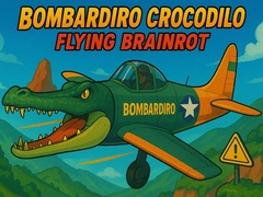 Mäng Bombardiro Crocodilo Flying Brainrot
