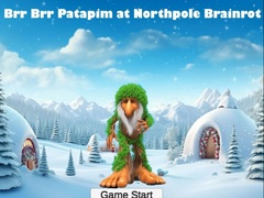 Mäng Brr Brr Patapim at Northpole Brainrot