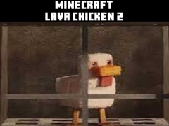 Mäng Minecraft lava chicken 2