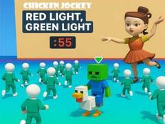 Mäng Chicken Jockey: Red Light Green Light