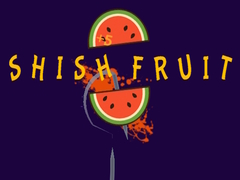 Mäng Shish Fruit