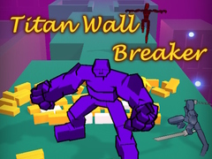 Mäng Titan Wall Breaker