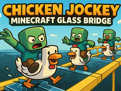 Mäng Chicken Jockey: Minecraft Glass Bridge