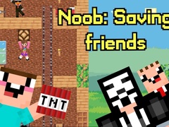 Mäng Noob: Saving Friends