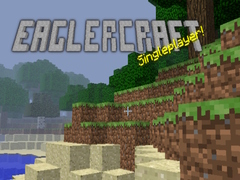 Mäng Eaglercraft singleplayer!
