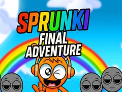 Mäng Sprunki Final Adventure
