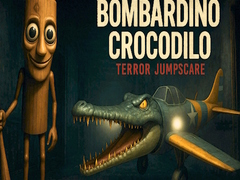 Mäng Bombardino Crocodilo Terror Jumpscare