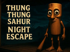 Mäng Thung Thung Sahur Night Escape