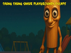 Mäng Thung Thung Sahur Playgrounds Escape