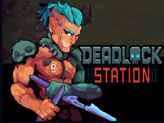 Mäng Deadlock Station