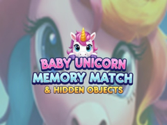 Mäng Baby Unicorn Memory Match & Hidden Objects