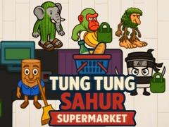Mäng Tung Tung Sahur Supermarket