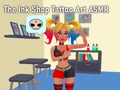 Mäng The Ink Shop Tattoo Art ASMR