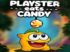 Mäng Playster Eats Candy
