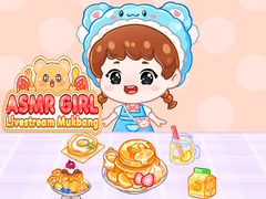Mäng ASMR Girl: Livestream Mukbang