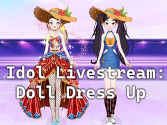 Mäng Idol Livestream: Doll Dress Up