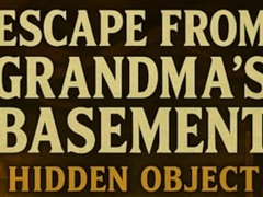 Mäng Escape From Grandma's Basement Hidden Object
