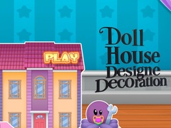Mäng Doll House Design And Decoration