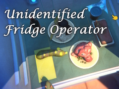 Mäng Unidentified Fridge Operator