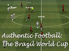 Mäng Authentic Football:The Brazil World Cup