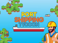 Mäng Port Shipping Tycoon