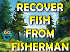 Mäng Recover Fish From Fisherman