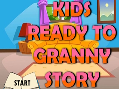 Mäng Kids Ready To Granny Story