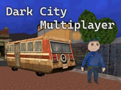 Mäng Dark City Multiplayer