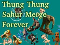 Mäng Thung Thung Sahur Merge Forever