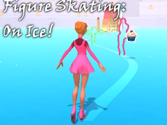 Mäng Figure Skating: On Ice!
