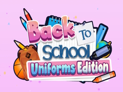 Mäng Back To School Uniforms Edition