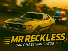 Mäng Mr Reckless: Car Chase Simulator