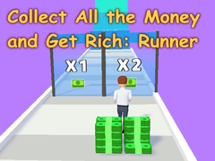 Mäng Collect All the Money and Get Rich: Runner