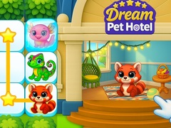 Mäng Dream Pet Hotel