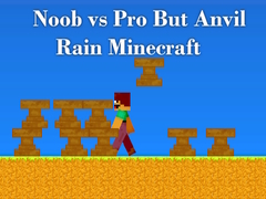 Mäng Noob vs Pro But Anvil Rain Minecraft