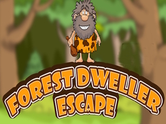Mäng Forest Dweller Escape