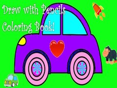 Mäng Draw with Pencils Coloring Book!