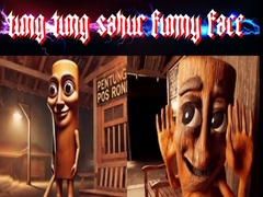 Mäng Tung Tung Sahur Funny Face