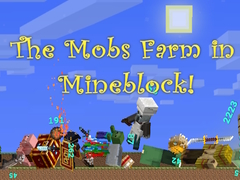 Mäng The Mobs Farm in Mineblock!